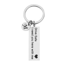 将图片加载到图库查看器，Personalized Drive Safe I Need You Here With Me Couples Keychain Custom A-Z Keychain Husband Boyfriend Gift Stainless Steel
