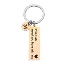 将图片加载到图库查看器，Personalized Drive Safe I Need You Here With Me Couples Keychain Custom A-Z Keychain Husband Boyfriend Gift Stainless Steel
